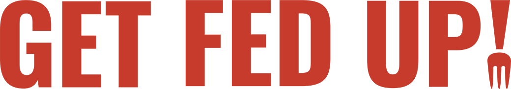 Get Fed Up Logo